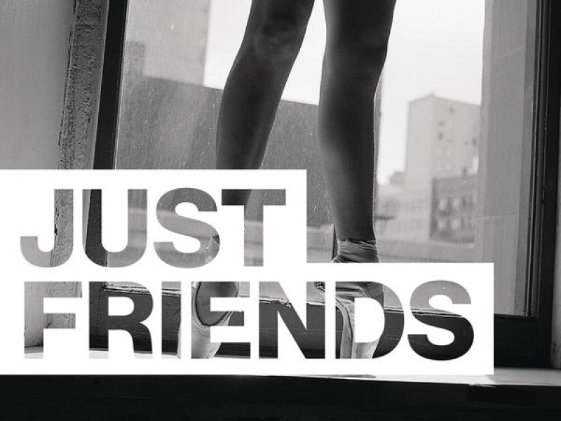 Just Friends (Single)