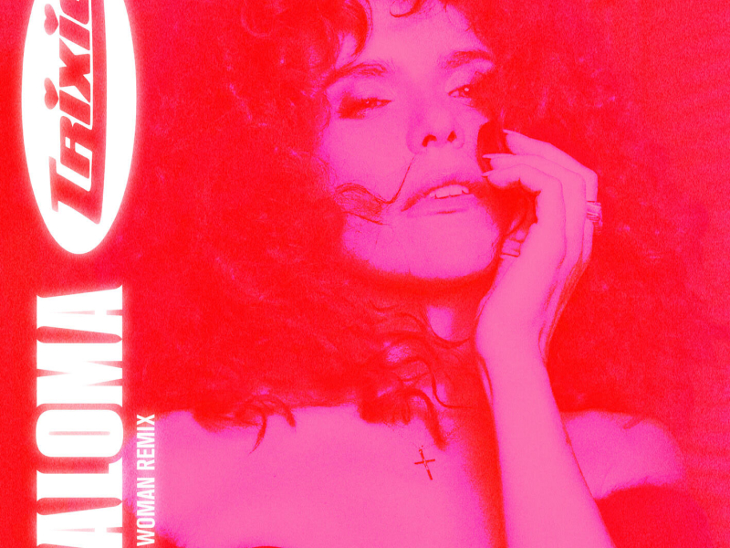 Bad Woman (Trixie Mattel Remix) (Single)