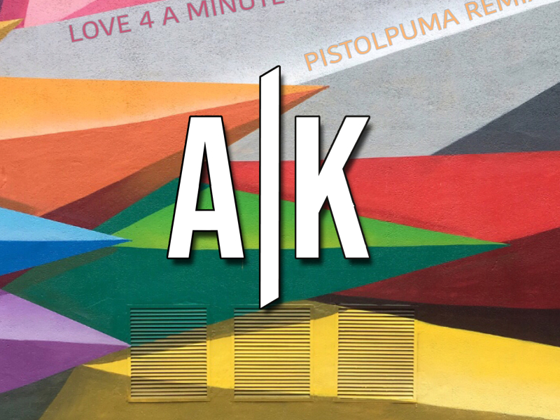 Love 4 a Minute (Pistolpuma Remix) (Single)
