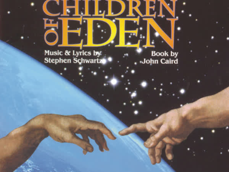 Children Of Eden Highlights