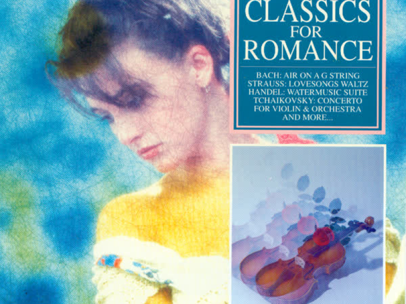 Classics For Romance