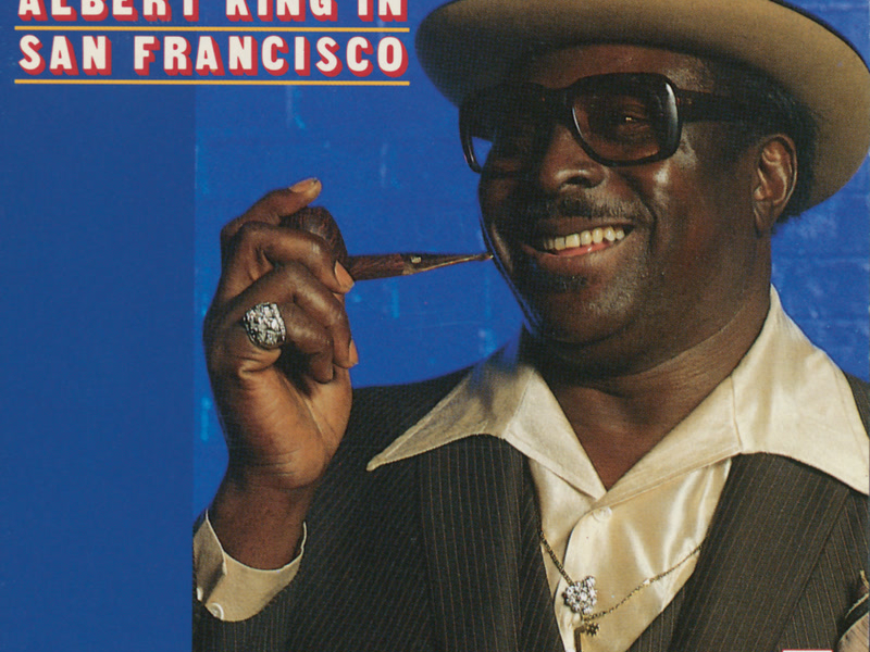 Crosscut Saw: Albert King In San Francisco