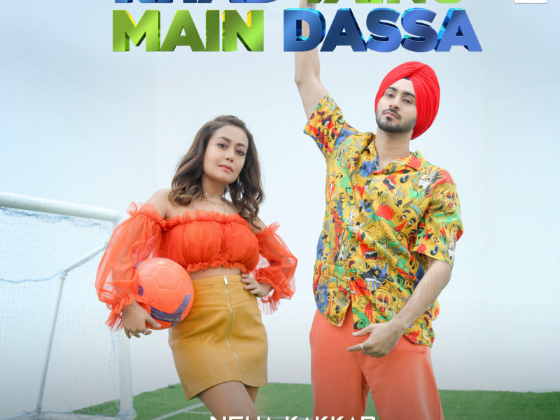 Khad Tainu Main Dassa (Single)