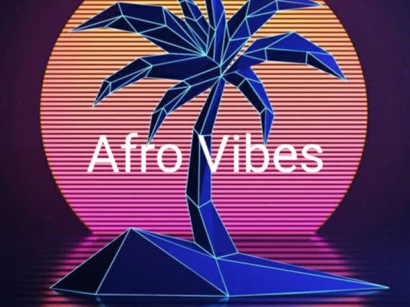 Afro Vibes (EP)