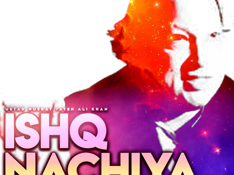 Ishq Nachiya (Single)
