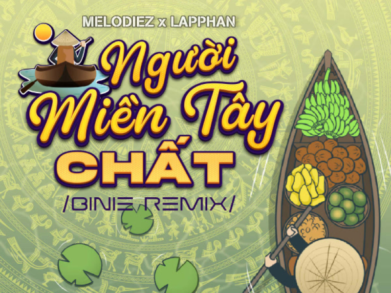 Người Miền Tây Chất (Bine Remix) (Single)