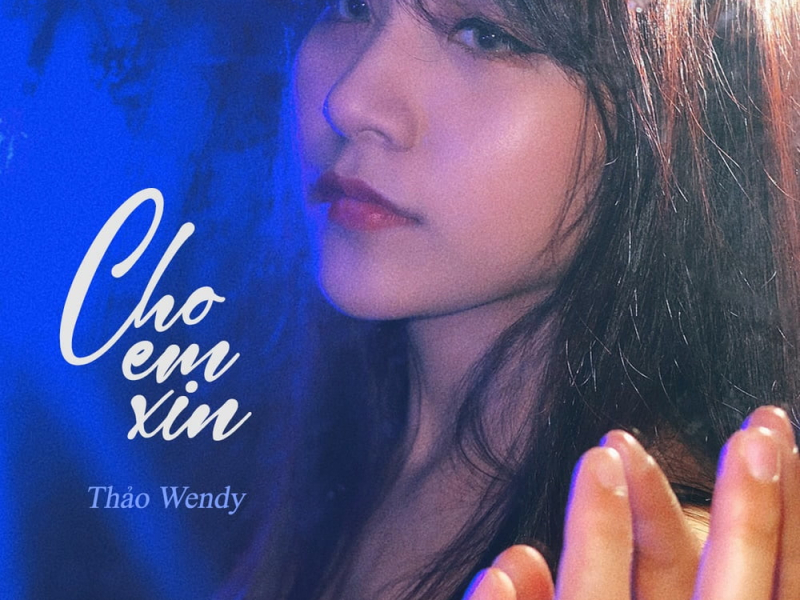 Cho Em Xin (Single)