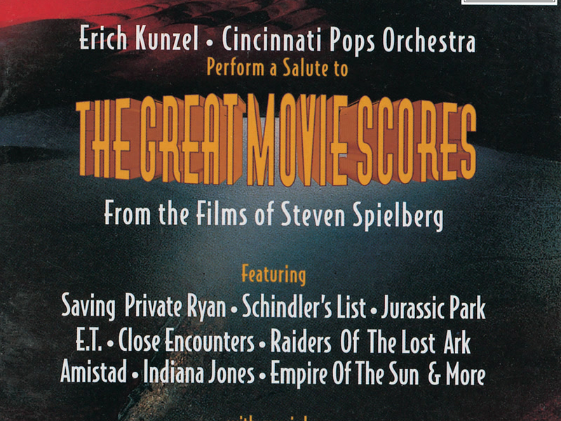A Salute To The Great Movie Scores From The Films Of Steven Spielberg