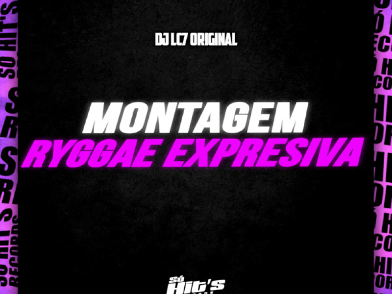 Montagem Ryggae Expressiva (Single)