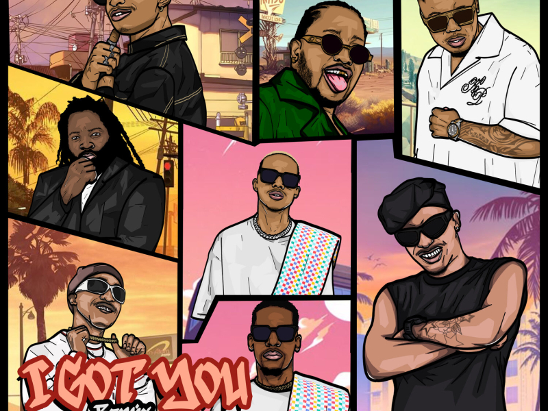 I Got You (Remix) (Single)