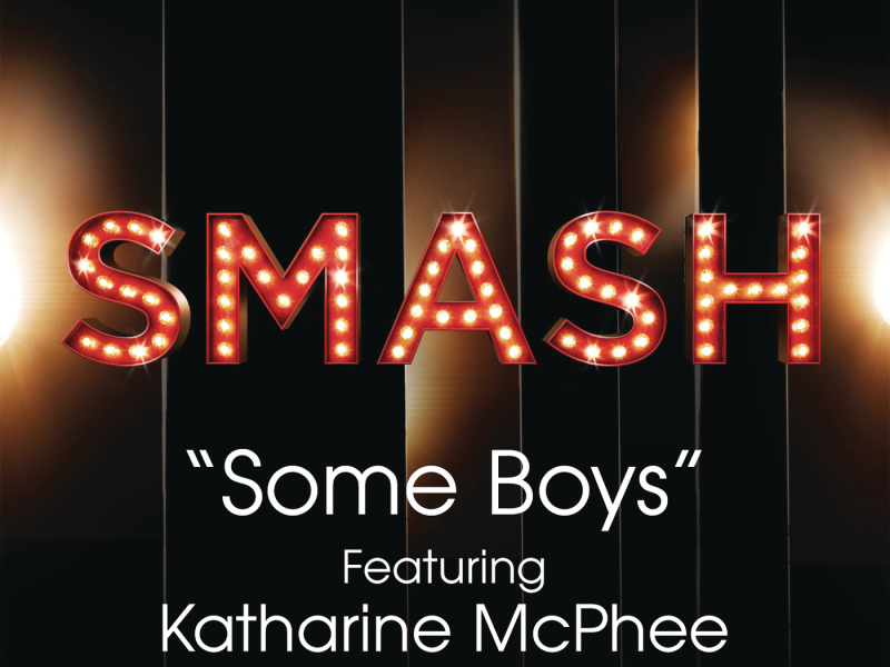 Some Boys (SMASH Cast Version) (Single)