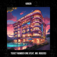 Ticket Number One (feat. Mr. Rogers) (Single)