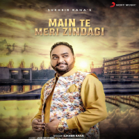 Main Te Meri Zindagi (Single)