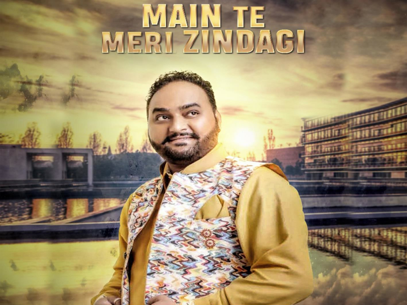 Main Te Meri Zindagi (Single)