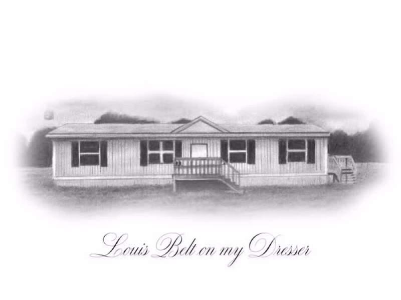 Louis Belt on My Dresser (Single)