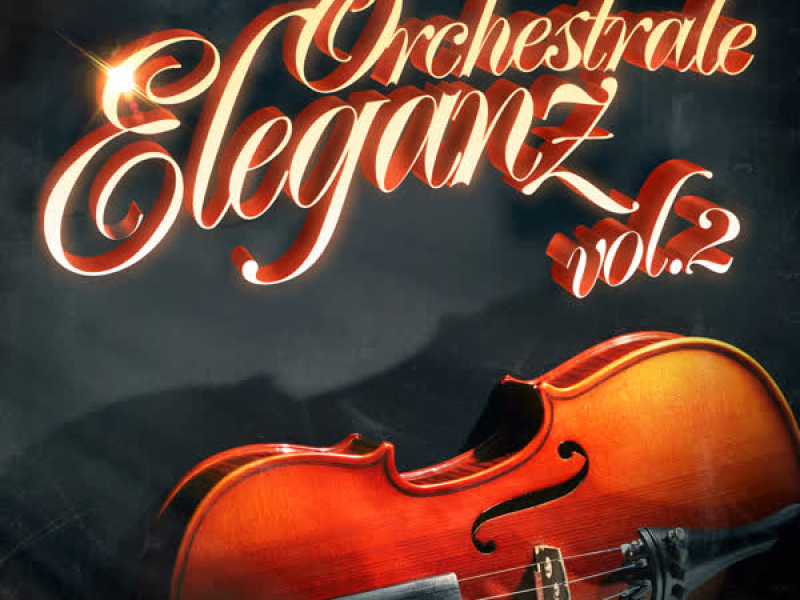 Orchestrale Eleganz Vol. 2: 100 unvergessene Lieder von einem Symphonie-Orchester gespielt