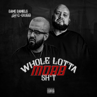 Whole Lotta Mobb Shit (feat. C-Dubb) (Single)