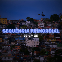 SEQUÊNCIA PRIMORDIAL (Single)