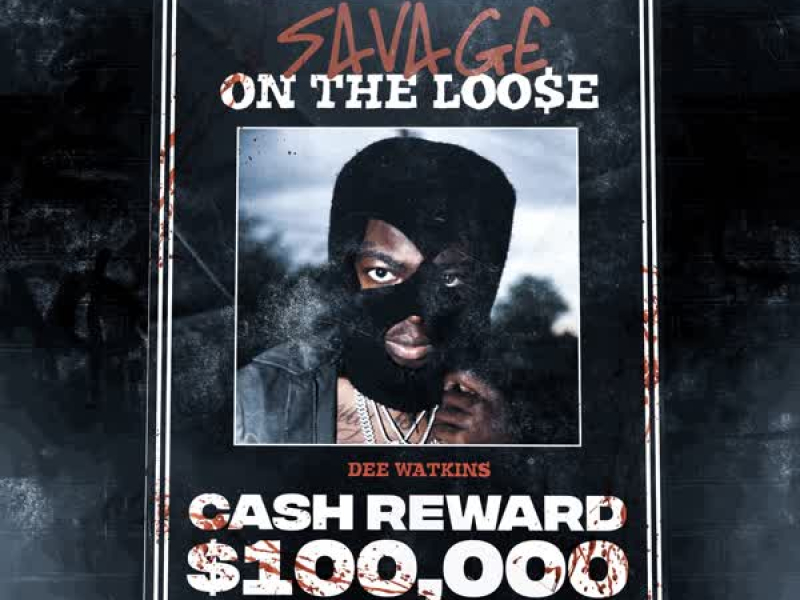 Savage On The Loose (Single)