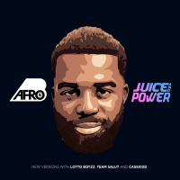Juice and Power (Remixes) (Single)