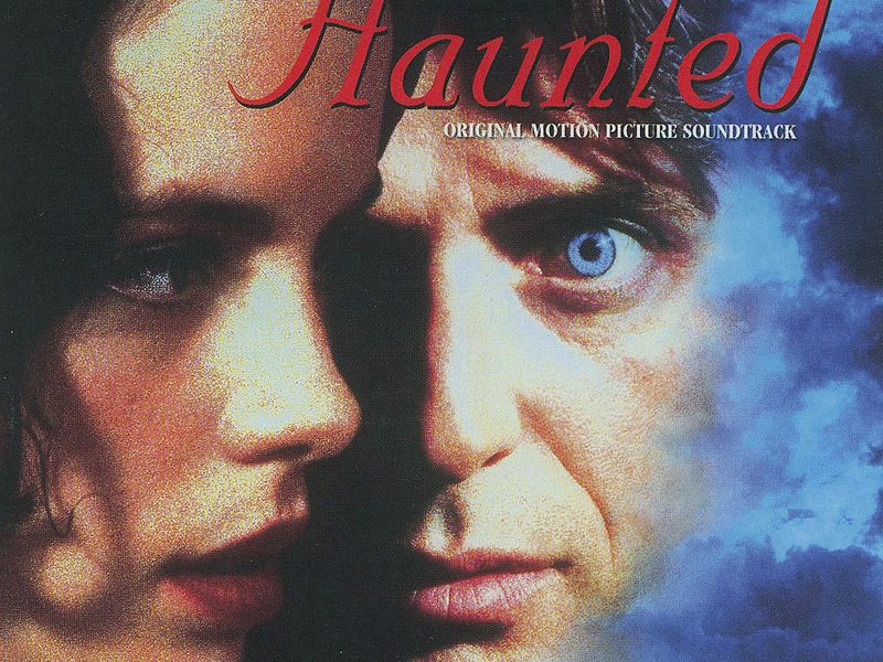 Haunted (Original Motion Picture Soundtrack)