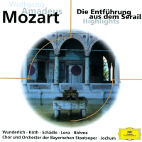 Mozart: Entführung aus dem Serail - Highlights