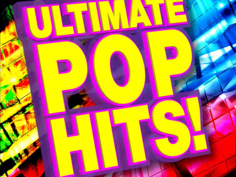 Ultimate Pop Hits!