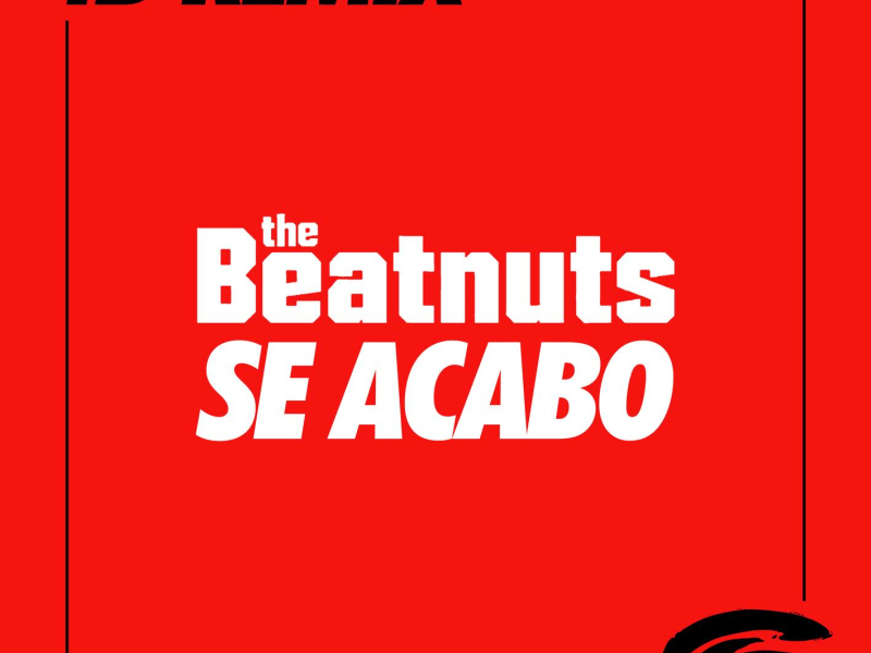 Se Acabo (4B Remix) (Single)