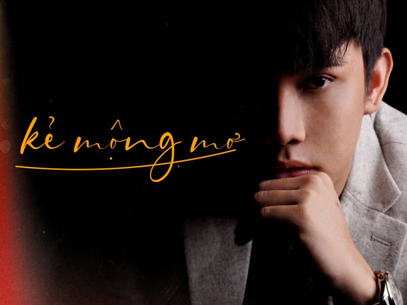 Kẻ Mộng Mơ (Lofi Version) (Single)