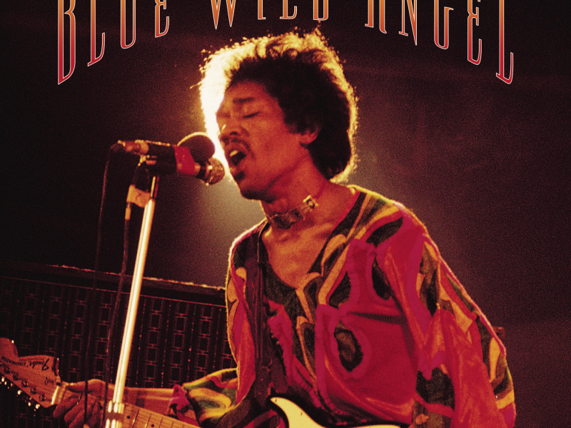 Blue Wild Angel: Jimi Hendrix At The Isle Of Wight