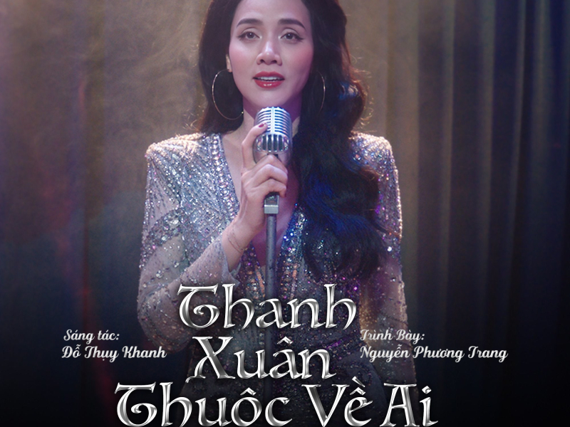 Thanh Xuân Thuộc Về Ai (Original Soundtrack From