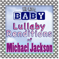 Lullaby Renditions Of Michael Jackson