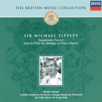 Tippett: Symphonies Nos.1-3; Suite for the Birthday of Prince Charles