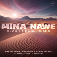 Mina Nawe (Black House Remix) (Extended Mix) (Single)