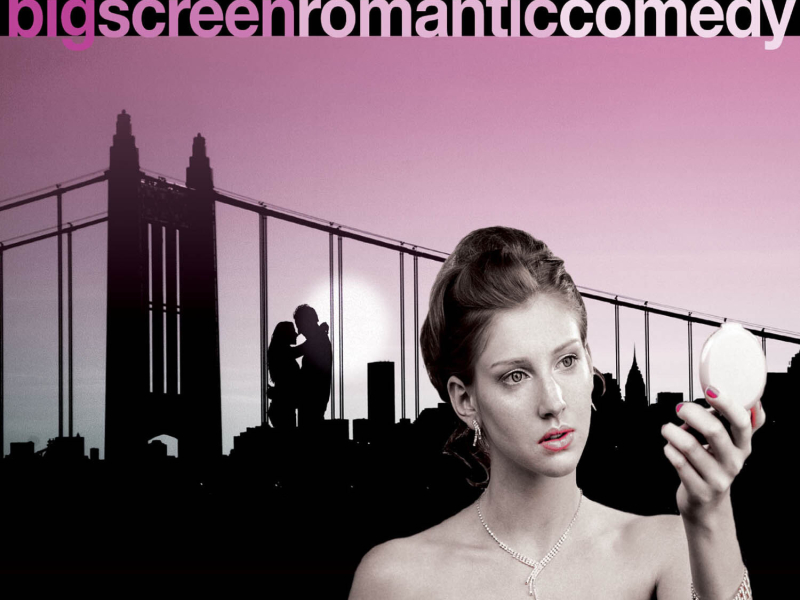 Big Screen Romantic Comedy
