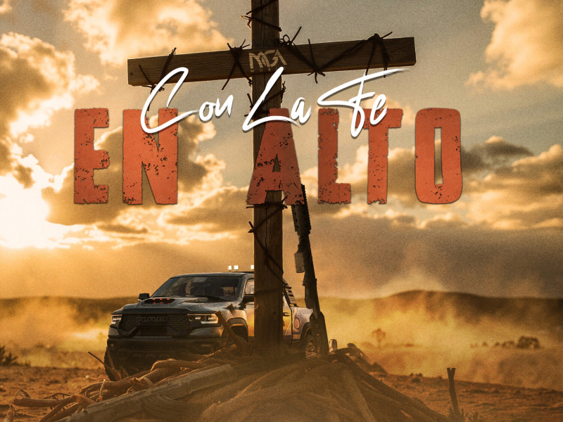 Con La Fe En Alto (Single)