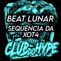 BEAT LUNAR - SEQUÊNCIA DA XOT4 (Single)