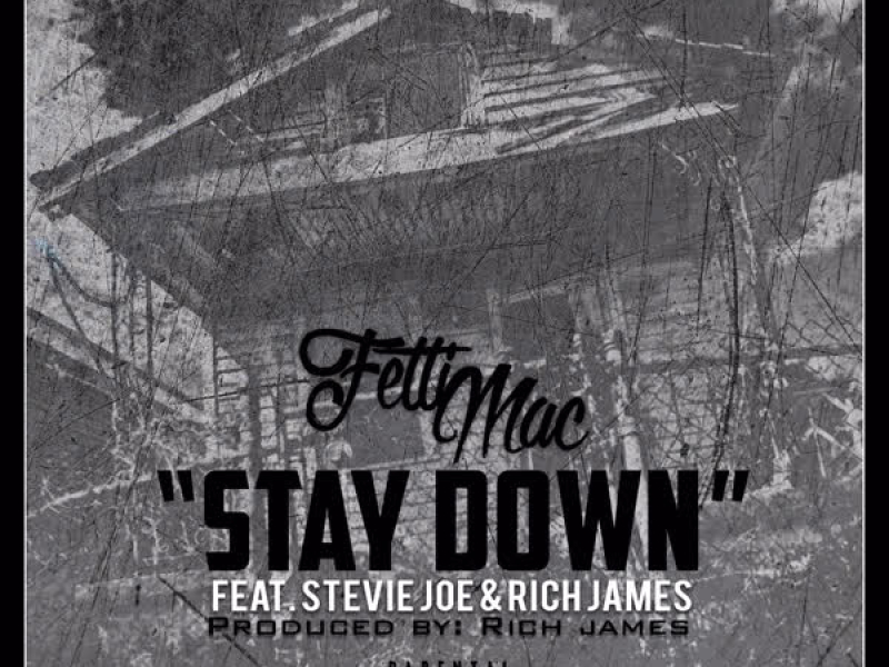 Stay Down (Single)