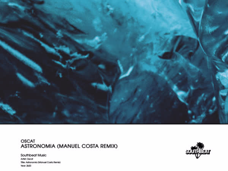 Astronomia (Manuel Costa Remix) (Single)