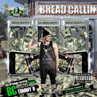 Bread Callin EP (Single)