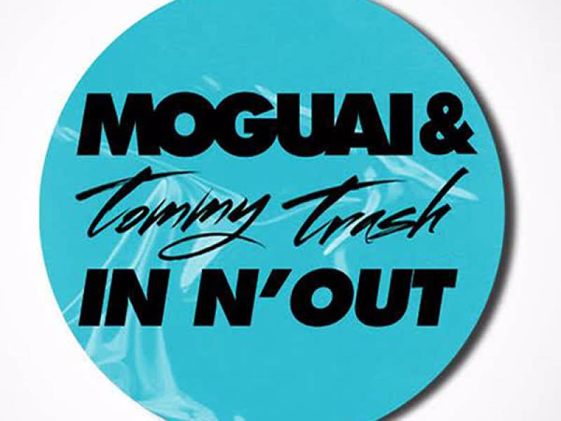 In N' Out (Tommy Trash Club Mix) (Single)