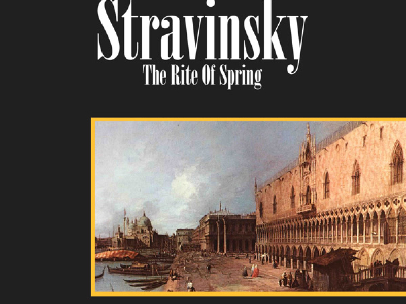 Stravinsky: The Rite Of Spring (Single)