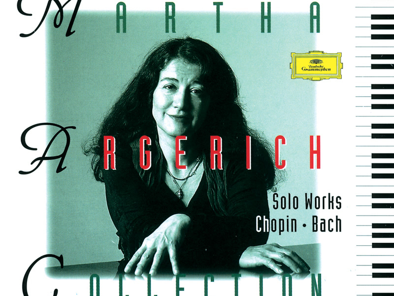 Martha Argerich - Works for Solo Piano