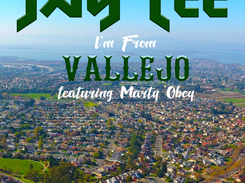 I'm from Vallejo (feat. Marty Obey)