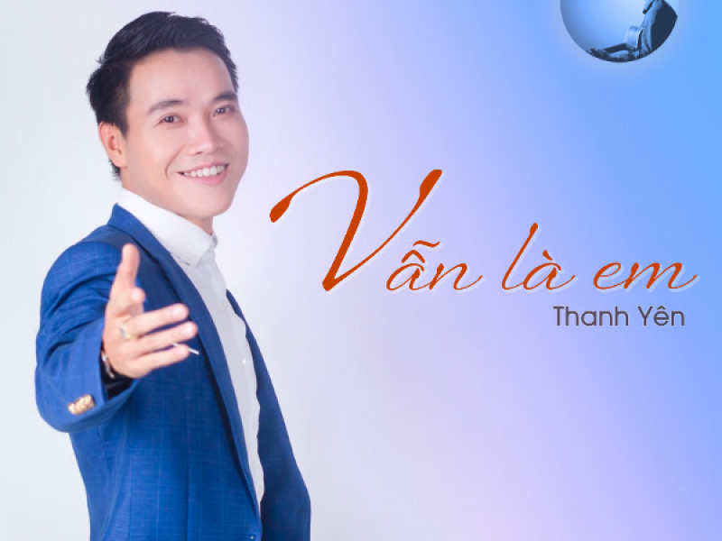 Vẫn Là Em (Single)