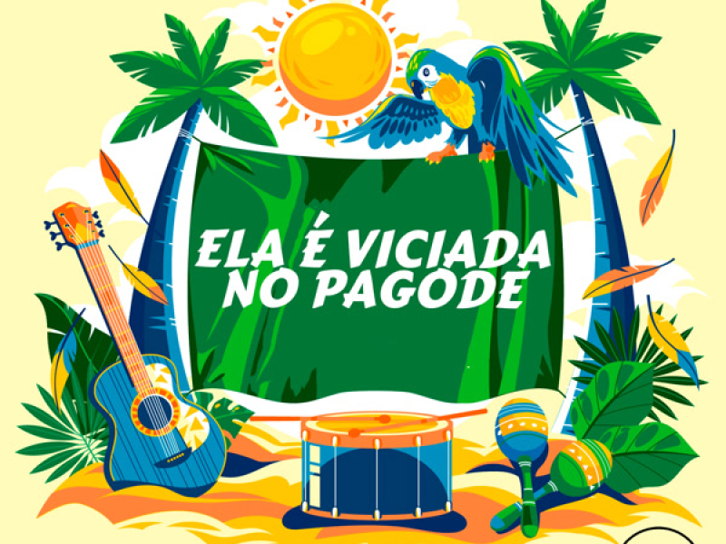 ELA É VICIADA NO PAGODE (Single)
