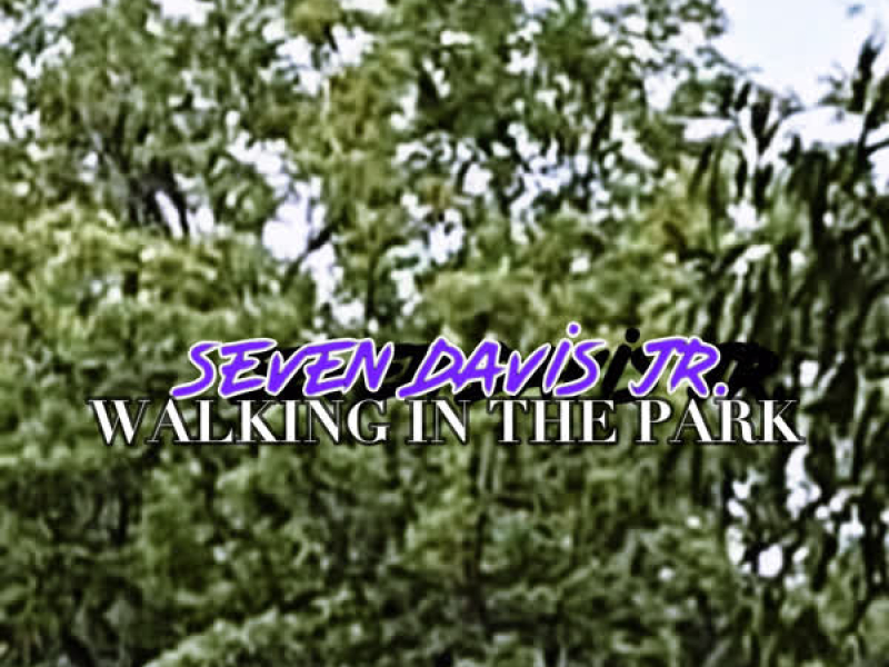 Walking In The Park (Single)