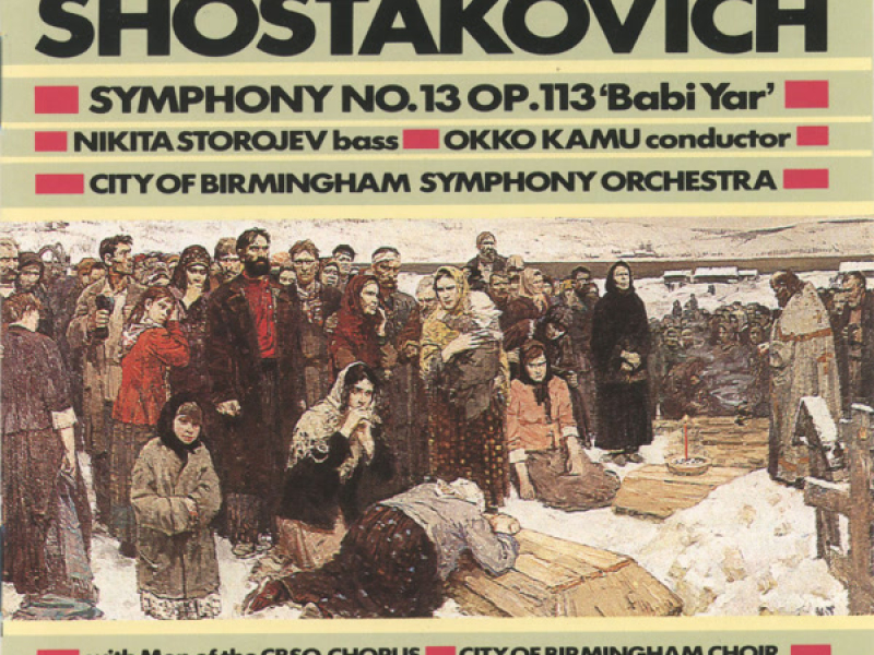 Shostakovich: Symphony No. 13, Op. 113, 