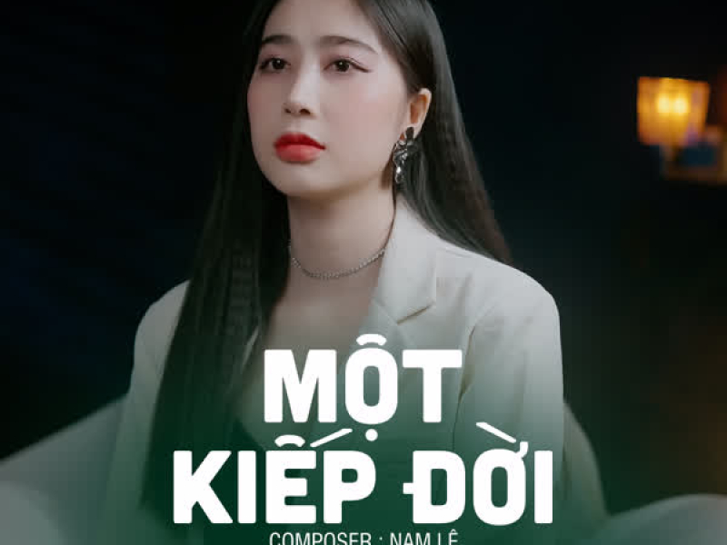 Một Kiếp Đời (Single)