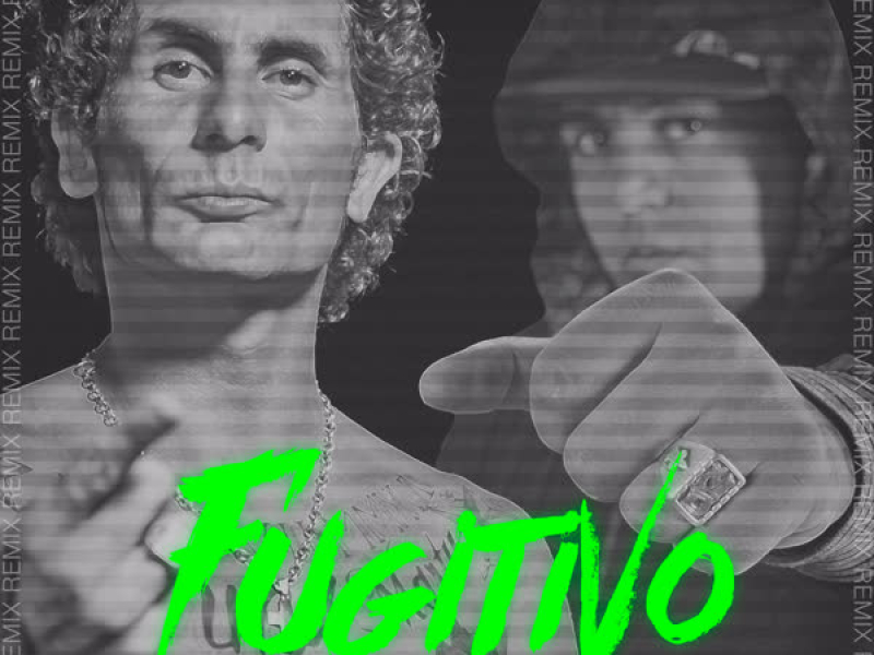 Fugitivo (Remix) (Single)